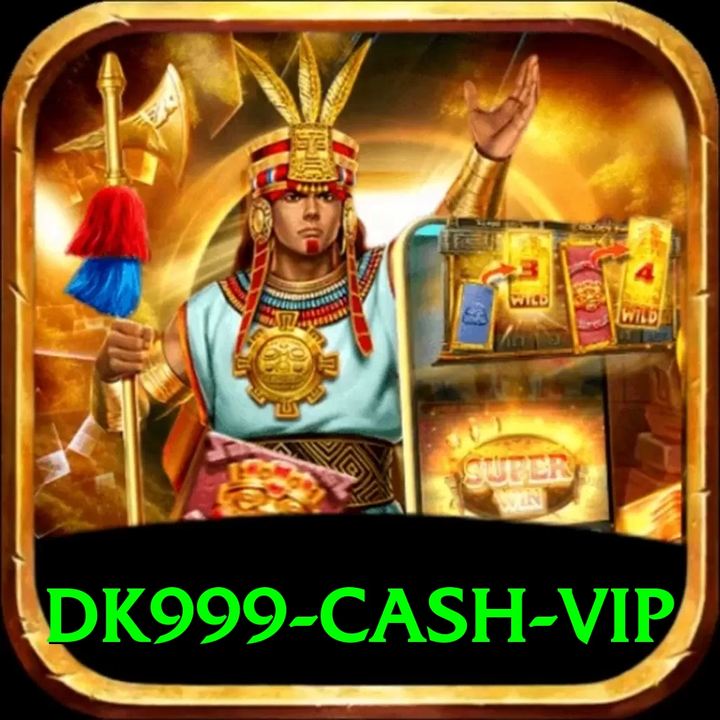 DK999 Cash VIP - 2