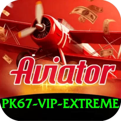 pk67 - VIP Extreme - 2
